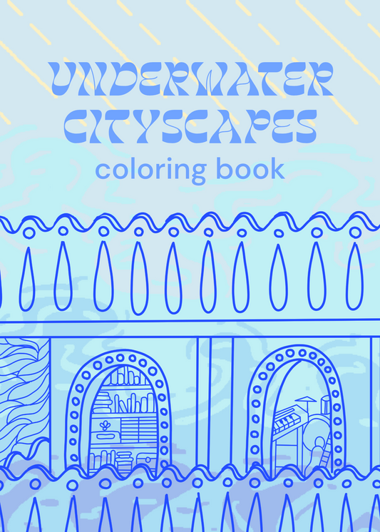 Underwater Cityscapes Coloring Book